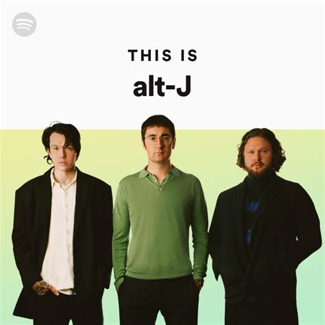 alt j setlist|alt j playlist.